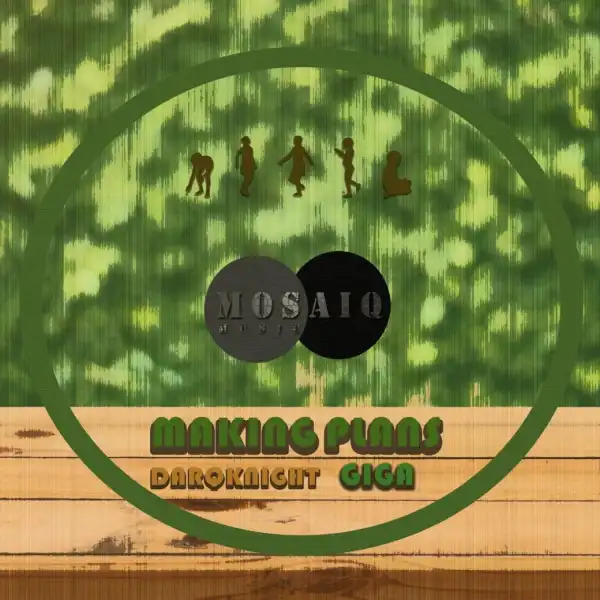 DarQKnight - Making Plans Ft. Giga Msezane